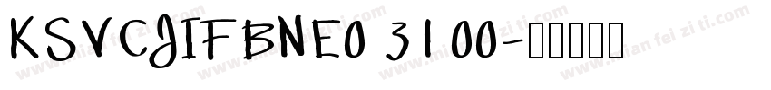 KSVCJIFBNE0 31 00字体转换